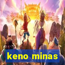 keno minas